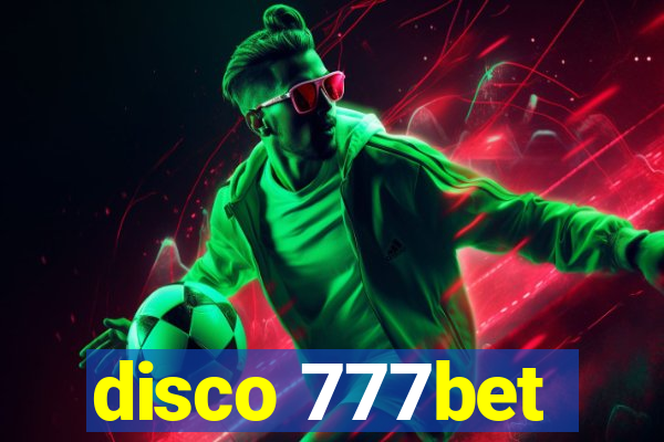 disco 777bet